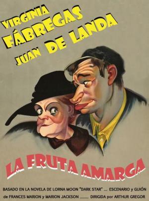 La Fruta Amarga (1931) poster